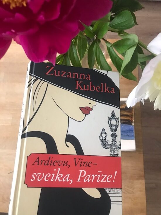 Ardievu, Vīne - sveika, Parīze! Zuzanna Kubelka