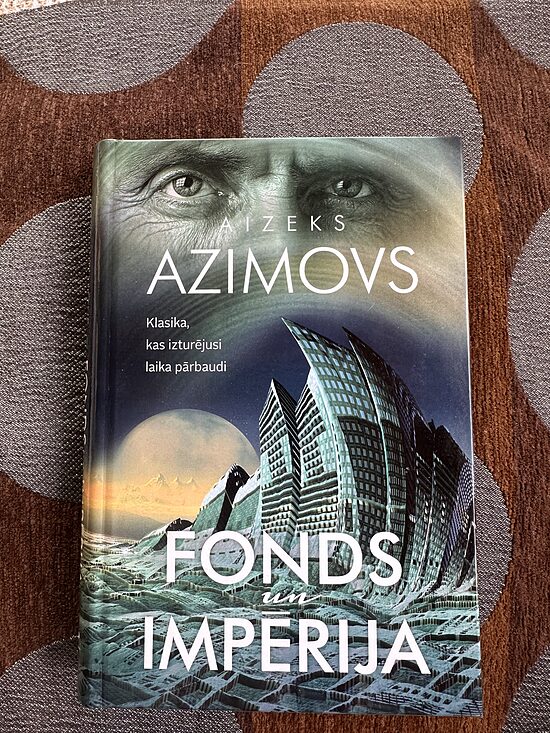 Fonds un Impērija. Aizeks Azimovs