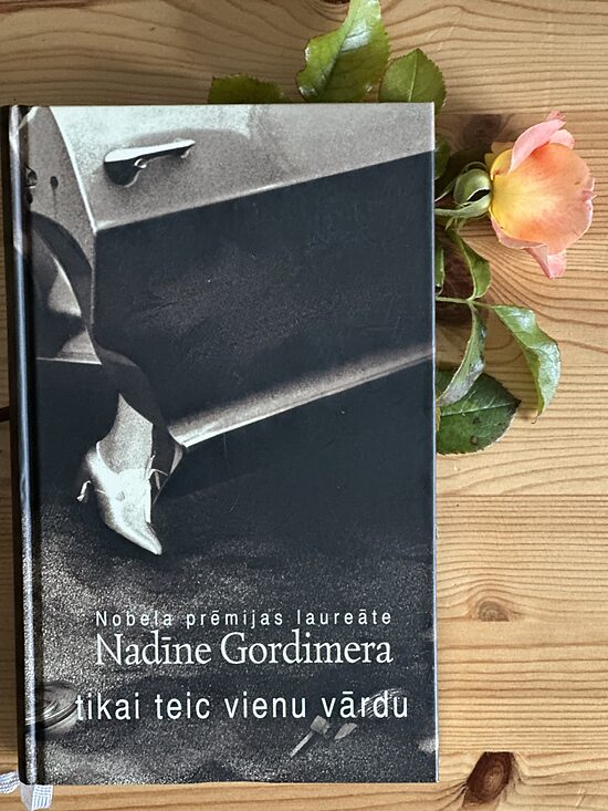 Tikai teic vienu vārdu. Nadīne Gordimera