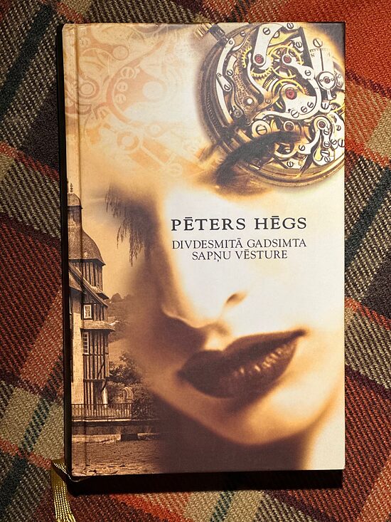 Divdesmitā gadsimta sapņu vēsture. Pēters Hēgs