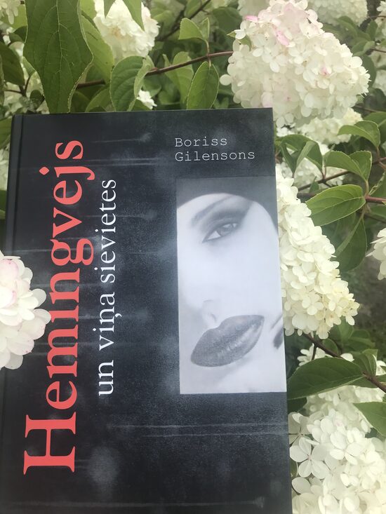 Hemingvejs un viņa sievietes. Boriss Gilensons