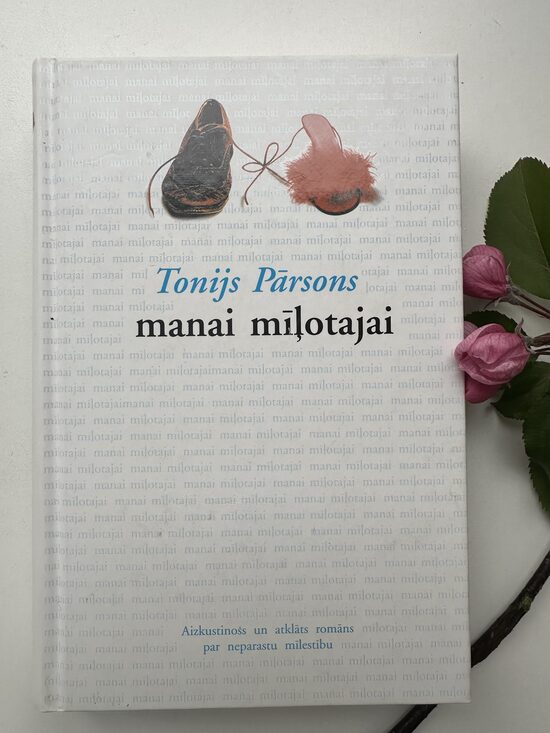 Manai mīļotajai. Tonijs Pārsons