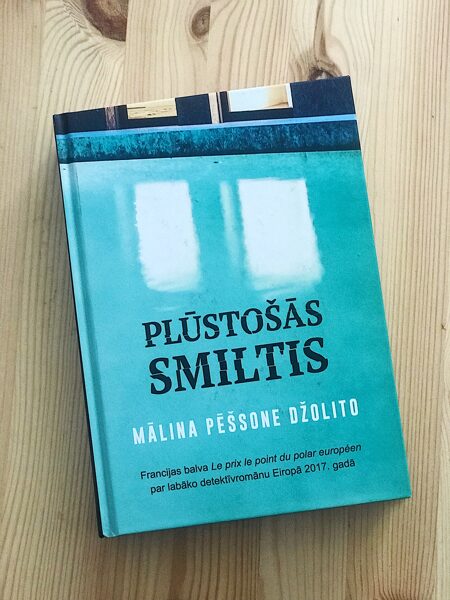 Plūstošās smiltis. Mālina Pēšsone Džolita