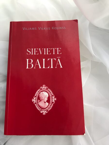 Sieviete baltā. Viljams Vilkijs Kolinss