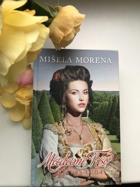 Madame Tiso slavas cena. Mišela Morena