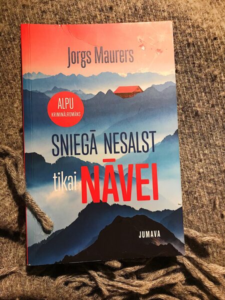 Sniegā nesalst tikai nāvei. Jorgs Maurers